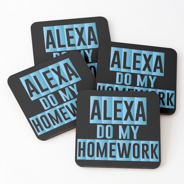 Item preview, Alexa Do My Homework - Funny Jokes Hilarious Memes Present designed and sold by Aymanclothings.