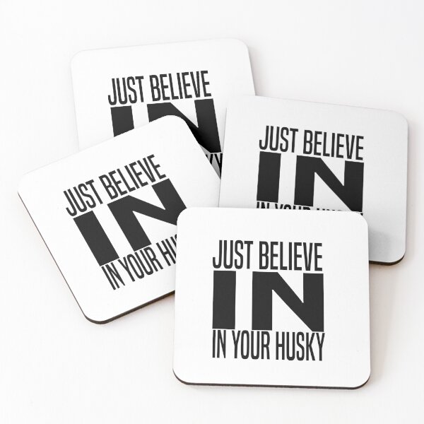 Item preview, JUST BELIEVE IN YOUR HUSKY,gift for dog lovers,husky lovers. designed and sold by Picolo25.
