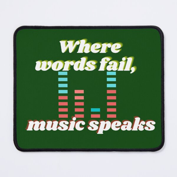 Item preview, Where words fail, music speaks designed and sold by KkCreationas.