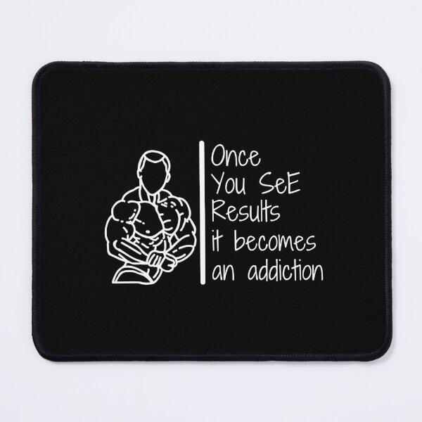 Item preview, Once You See Results it Becomes An Addiction - Yoga Motivation designed and sold by dress-in.