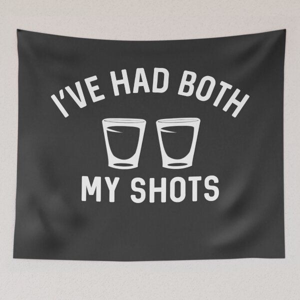 Item preview, I've Had My Two Shots designed and sold by Raw Creative Prints.