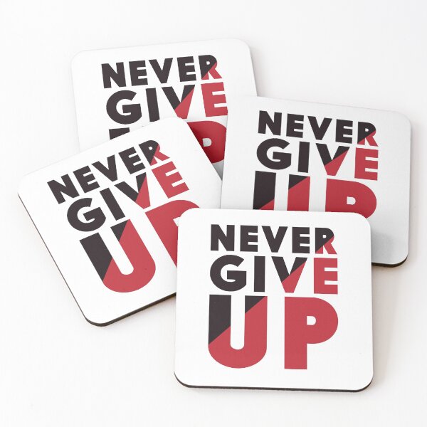 Item preview, Never Give UP designed and sold by PG Shop Art.