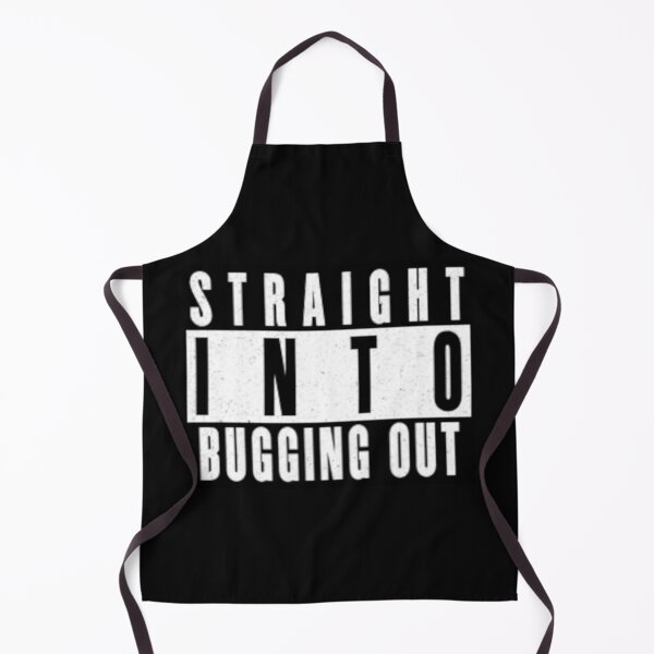 Item preview, Straight Into Bugging out designed and sold by RENAGADE4LYF.