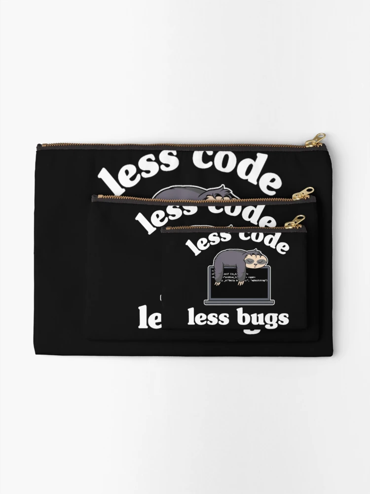 Thumbnail 2 of 4, Zipper Pouch, Less Code Less Bugs Sloth Programmer designed and sold by StarcyWol.