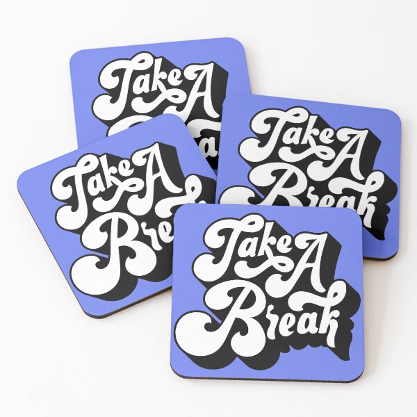 Item preview,  Take a break designed and sold by fitplus.