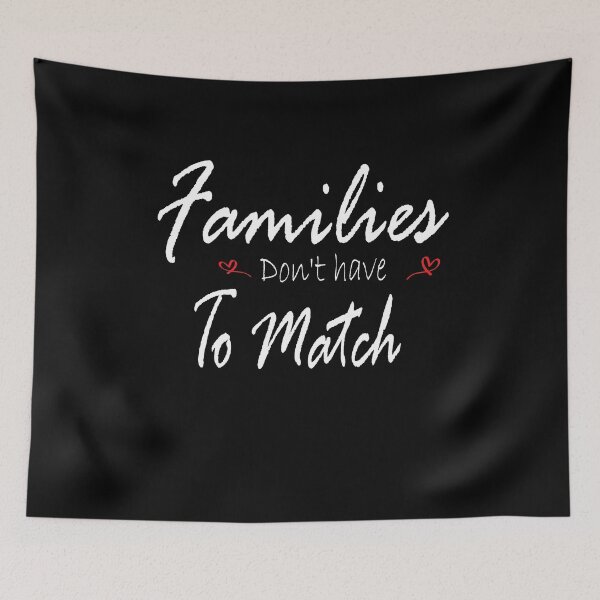 Item preview,  Families Don't Have to Match , Mom Life , Mom Day Tee , Adoptive , Biological Mom , Mom Tribe , Graphic Tee , Adoption Shirt ,  Foster Mom designed and sold by Touch of FEZ.