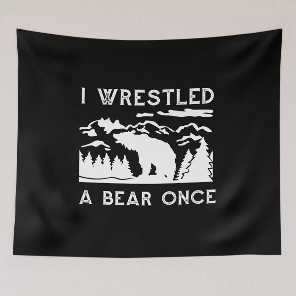 Item preview, I Wrestled a Bear Once designed and sold by friendlyspoon.