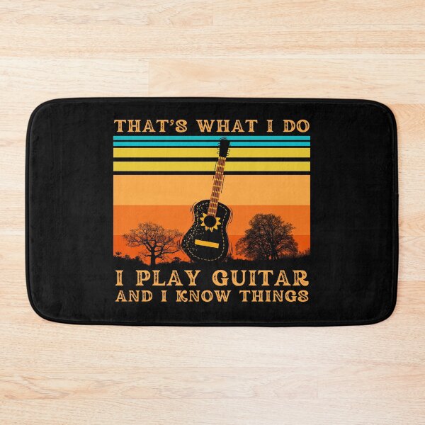 Item preview, That's What I Do I Play Guitar And I Know Things designed and sold by 24FAHSION.