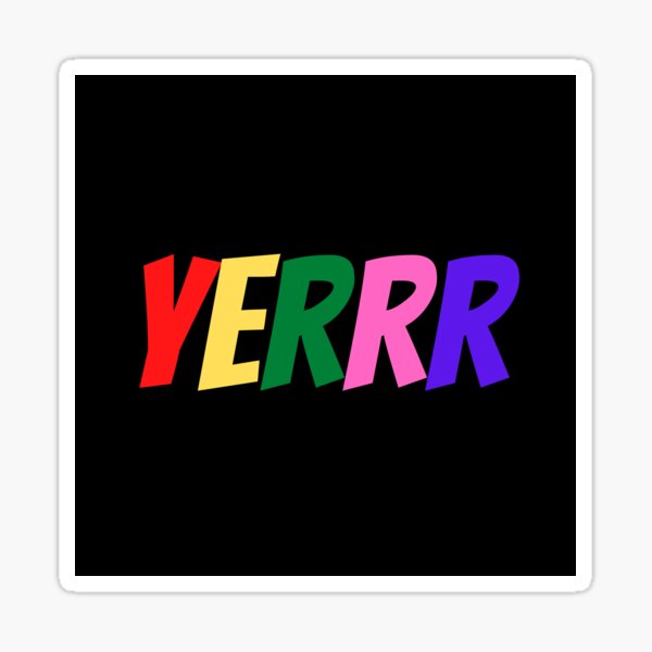 YERRR Sticker
