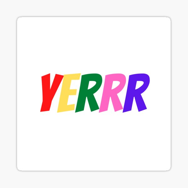 YERRR Sticker