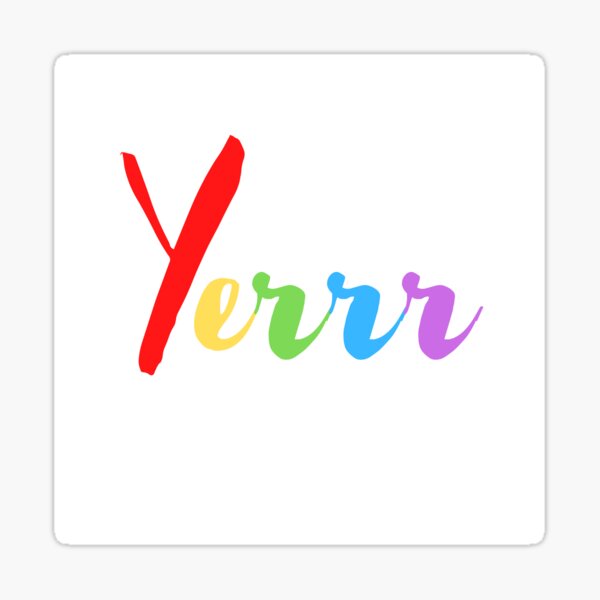 YERRR Sticker