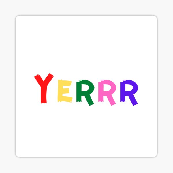 YERRR Sticker