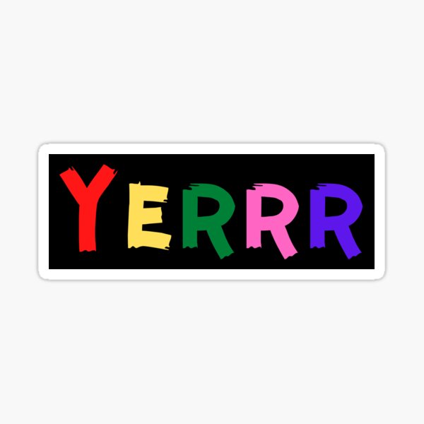YERRR Sticker