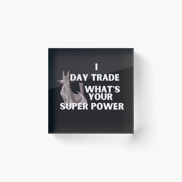 Item preview,  I day Trade- Funny -Unique -Gift for stock market, crypto, options trader, forex traders and day traders  designed and sold by TradingTeesKids.