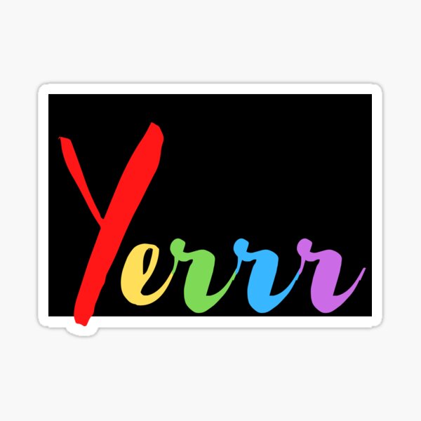 YERRR Sticker