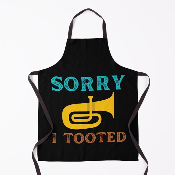 Item preview, Sorry I Tooted Funny Tuba designed and sold by 24FAHSION.