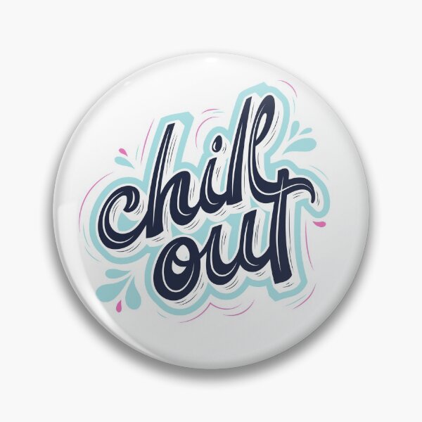 Item preview, Chill Out designed and sold by jayron88.