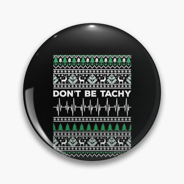 Item preview, Don't Be Tachy Cardiac Nurse Ugly Christmas Shirt Cardiac Nurse Xmas Gift Funny Cardiac Nurse Christmas Tee Cardiac Nurse Holiday Shirt designed and sold by aymob.