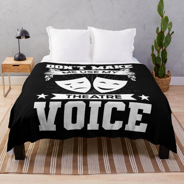 Item preview, Don't Make Me Use My Theater Voice Shirt, Theatre Shirt, Acting Shirt, Drama Shirt, Stage Actor Actress Gift, Musical Theater Singer Shirt designed and sold by aymob.