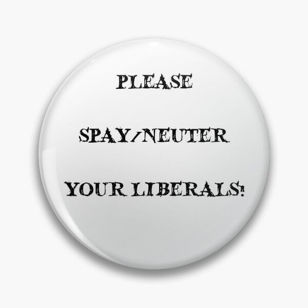 Item preview, Please Spay Or Neuter designed and sold by ThefreedomGhost.