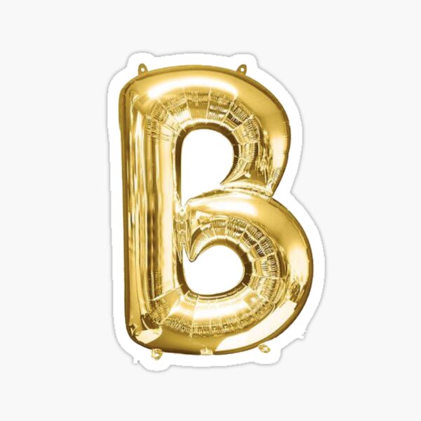 "Gold Foil Mylar Balloon Letter B" Sticker By ArcherAshleyArt | Redbubble