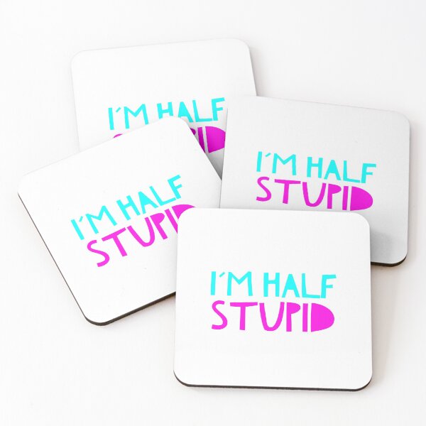 Item preview,  I am half stupid. Funny crazy caption design graphics shirts, masks, stickers, covers, case,  Happy smiling typograph. designed and sold by TheNatureTalent.
