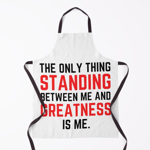 Item preview, The Only Thing Standing Between Me And Greatness Is Me - Funny Coronation Street designed and sold by chetan786.