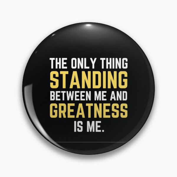 Item preview, The Only Thing Standing Between Me And Greatness Is Me - Funny Coronation Street designed and sold by chetan786.