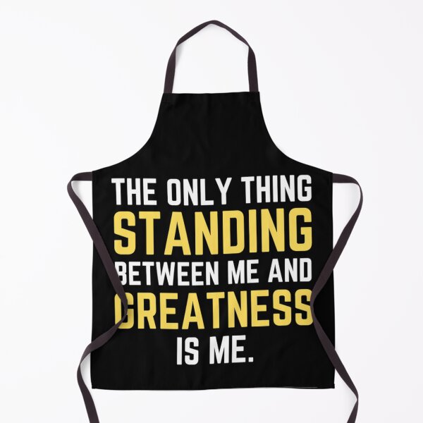 Item preview, The Only Thing Standing Between Me And Greatness Is Me - Funny Coronation Street designed and sold by chetan786.