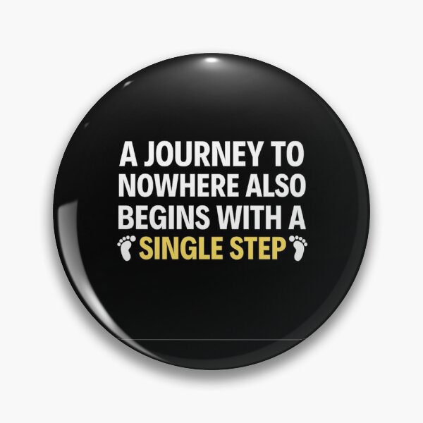 Item preview, A Journey To Nowhere Also Begins With A Singlestep - Funny Coronation Street designed and sold by chetan786.