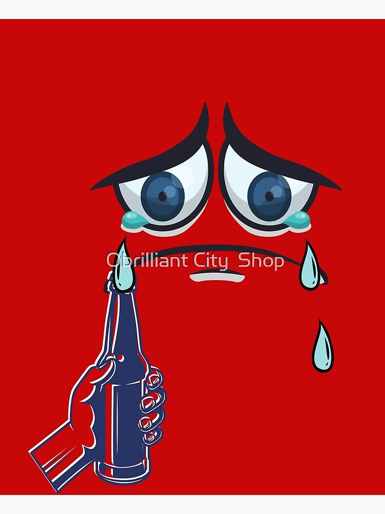 "HE BOTTLES UP MY TEARS" Poster for Sale by WinDesigns Redbubble