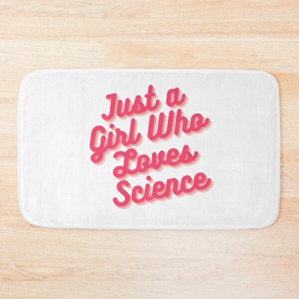 Item preview, Just A Girl Who Loves Science designed and sold by rosendosen.