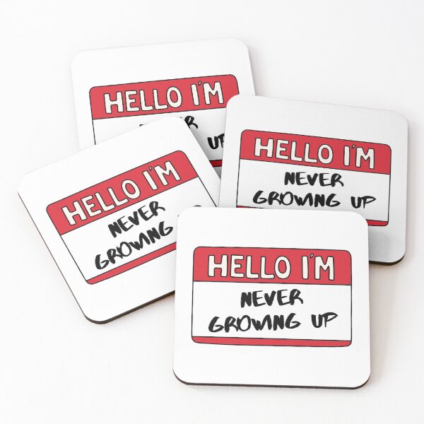 Item preview, Hello I'm Never Growing Up designed and sold by Whimsical Wenli.
