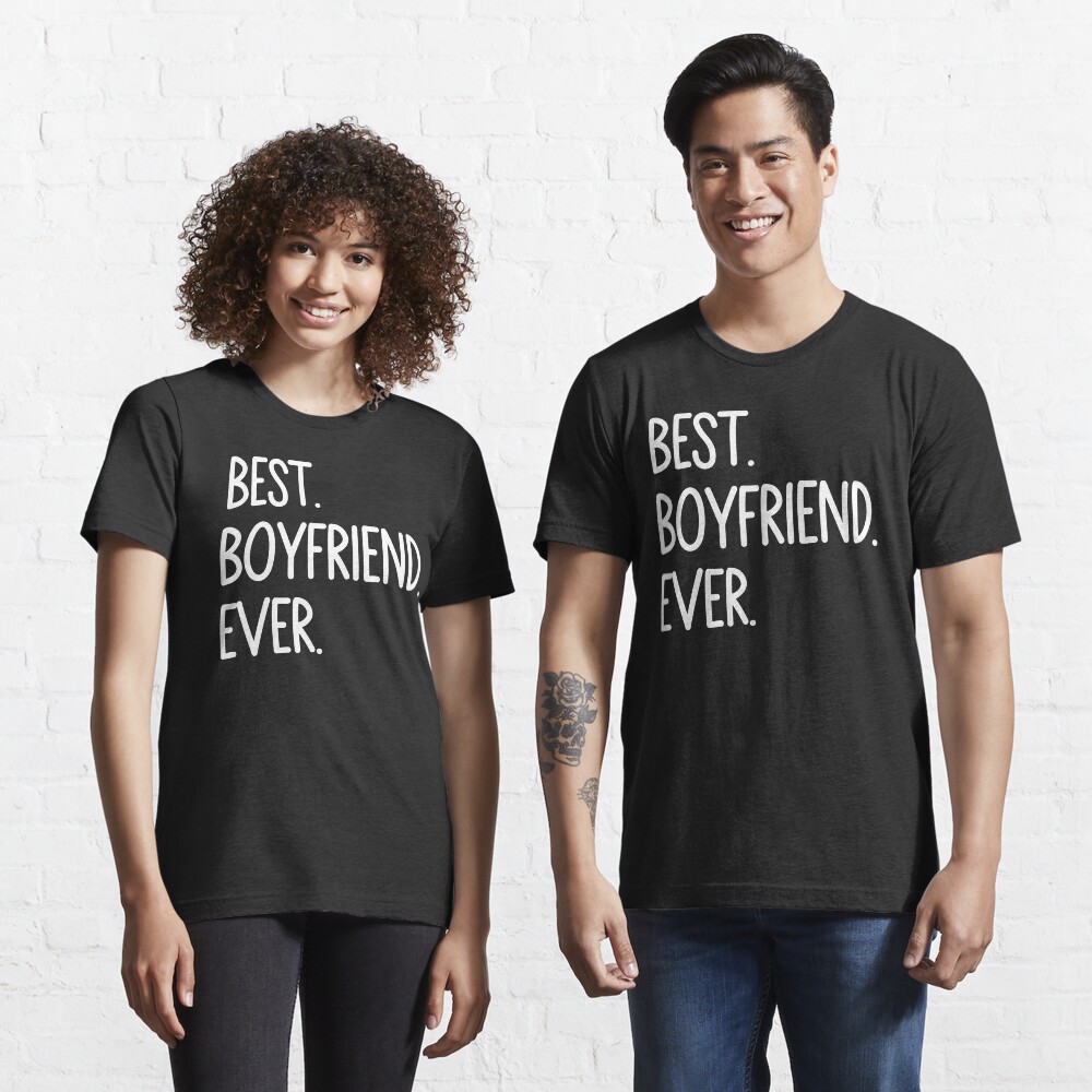 best boyfriend t shirt