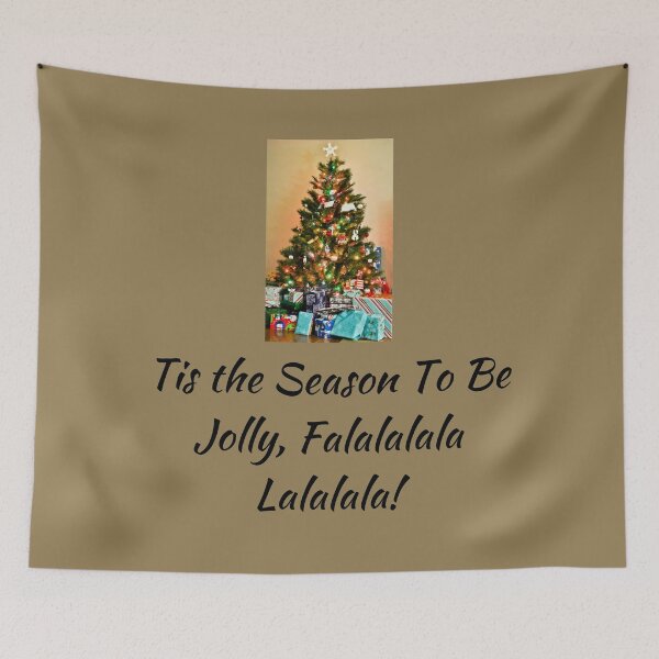 Item preview, Tis the Season To Be Jolly Falalalala Lalalala! designed and sold by POSITIVE4EVA.
