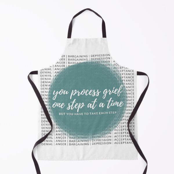 Item preview, You Process Grief One Step at at Time But You Have to Take Each Step designed and sold by Corrie Mick.