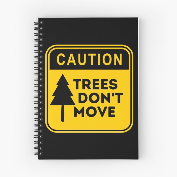 Item preview, Caution Trees don't move designed and sold by Amine-Creation.