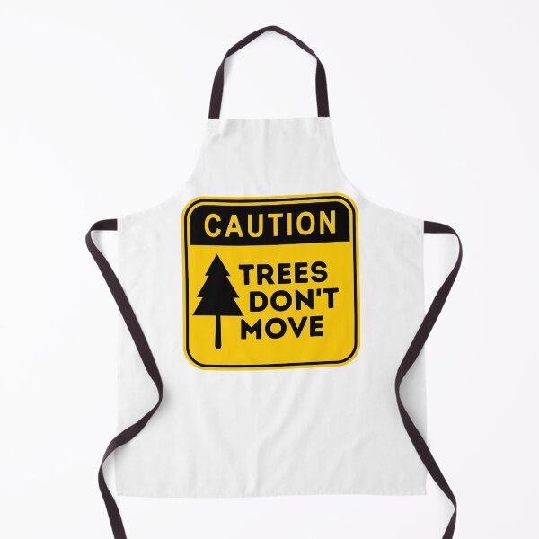 Item preview, Caution Trees don't move designed and sold by Amine-Creation.