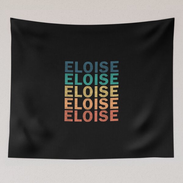 Item preview, Eloise Name T Shirt - Eloise Vintage Retro Eloise Name Gift Item Tee designed and sold by mackpatsy.