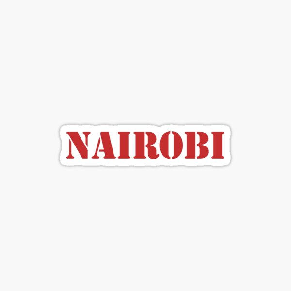 "Nairobi Premium" Sticker for Sale by DesignManiya Redbubble