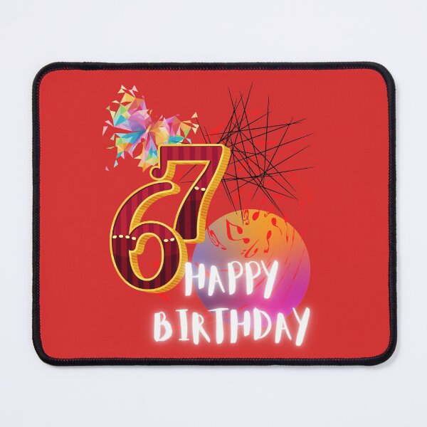 Item preview, HAPPY BIRTHDAY, 67TH BIRTHDAY, ABSTRACT ARTWORK, HAPPY 67, designed and sold by R B Chrystal.