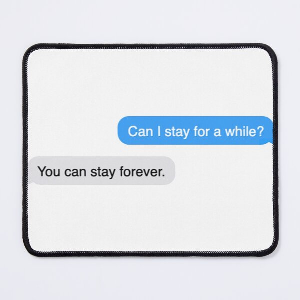 Item preview, You can stay forever. designed and sold by aleiafae.