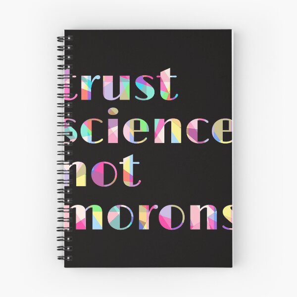 Item preview, trust science not morons designed and sold by hamdellah.