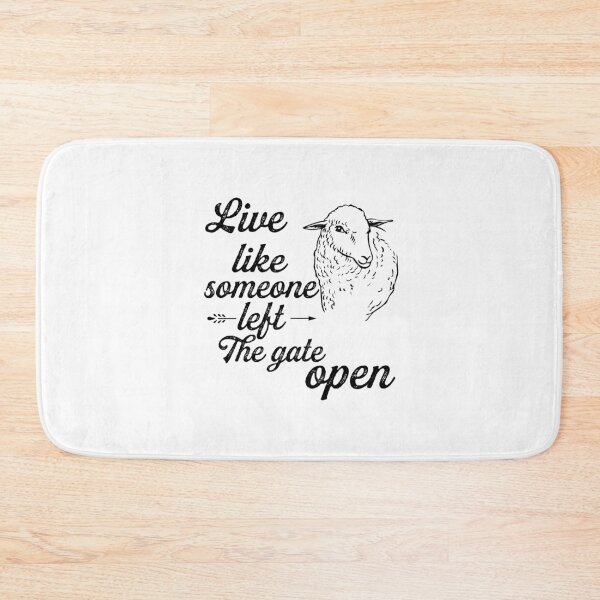 Item preview, Live Like Someone Left The Gate Open designed and sold by maithithuha.