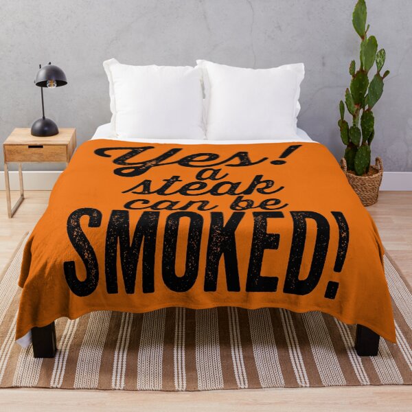 Item preview, Yes! A steak can be smoked!-grilling. designed and sold by DesignedBySnip.