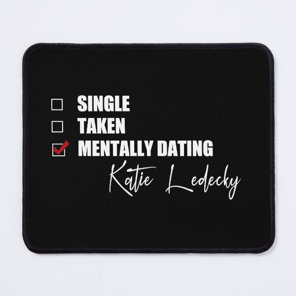 Item preview, Mentally Dating Katie Ledecky designed and sold by Bend-The-Trendd.