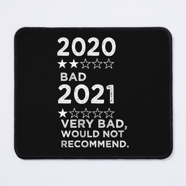 Item preview, Funny New Year Humor 2020 2021 2022 Star Rating Not Recommend Gift designed and sold by JooArtPrints ★★★★★.