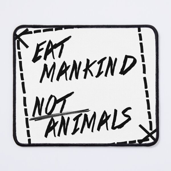 Item preview, Eat mankind not animals designed and sold by Kiboune.