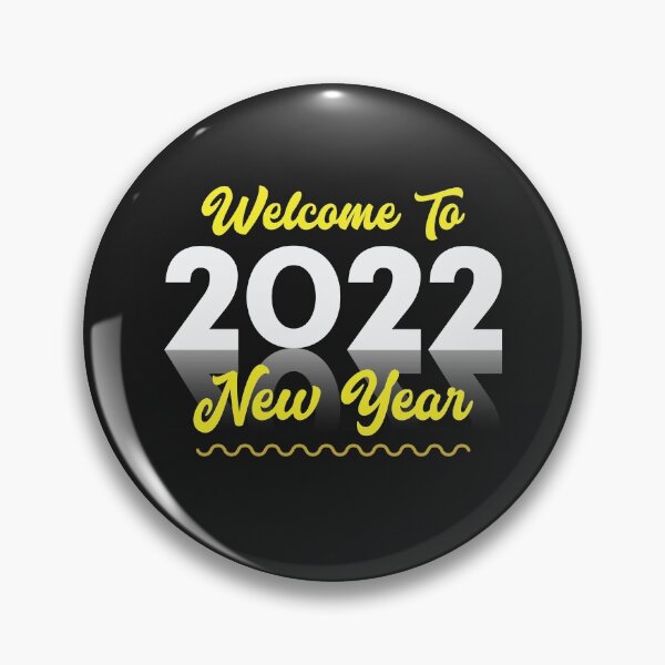 Item preview, Welcome To 2022 New Year Hello 2022 Sparkling New Year 2022 designed and sold by BhavyaBathla.