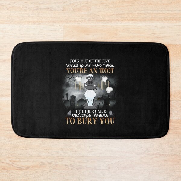Item preview, Four out of the five voices in my head think you're an idiot designed and sold by maithithuha.